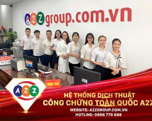 Dịch Thuật Hợp Đồng Tiếng Hán Nôm Tại A2Z Thành Phố Phan Thiết